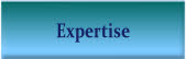 Expertise.